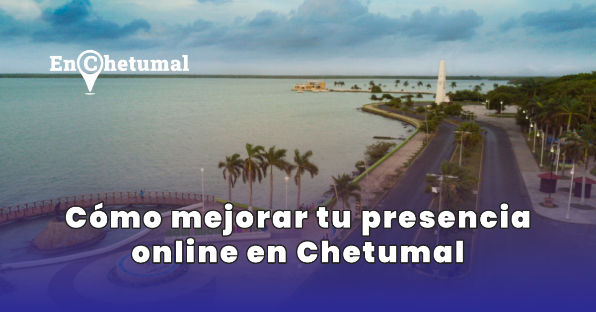 Negocios en Chetumal